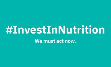 Invest in nutrition, we must act now.