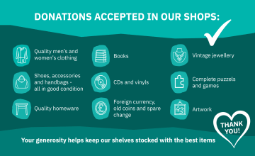 Donations accepted in our shops