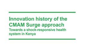Innovation history of the CMAM Surge Approach